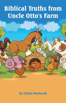 Biblical Truths from Uncle Otto's Farm