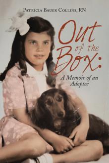 Out of the Box: A Memoir of an Adoptee