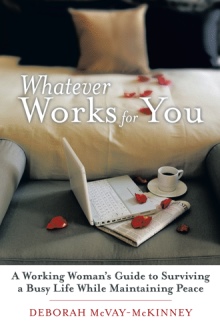 Whatever Works for You