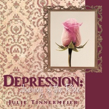 Depression:  Journey of the Rose