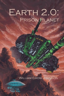 Earth 2.0: Prison Planet