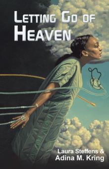 Letting Go of Heaven