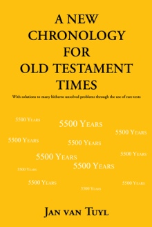 A New Chronology for Old Testament Times