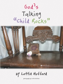 God’s Talking “Child Rocks”