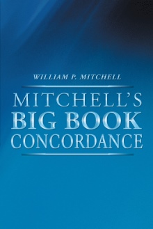 Mitchell’s Big Book Concordance