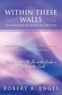 Within These Walls an analysis of Biblical truths