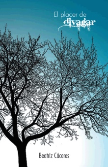 El placer de divagar