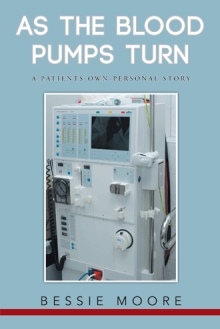 AS THE BLOOD PUMPS TURN