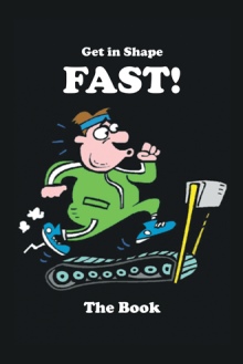 Get In Shape FAST