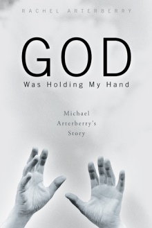 God Was Holding My Hand