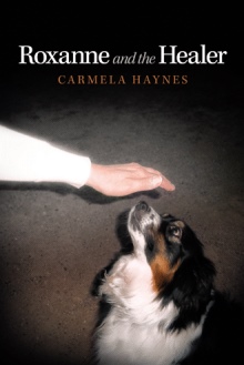 Roxanne and the Healer