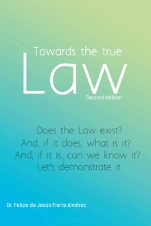 Towards the True Law