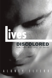 Lives Discolored