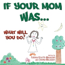 If Your Mom Was…..