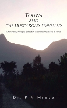 Touwa and the Dusty Road Travelled