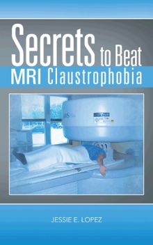 Secrets to Beat MRI Claustrophobia