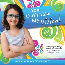 You Can't Take My Vision!