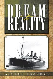 DREAM TO REALITY