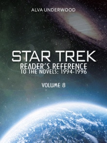 Star Trek Reader’s Reference to the Novels: 1994-1996