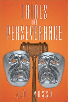 Trials and Perseverance