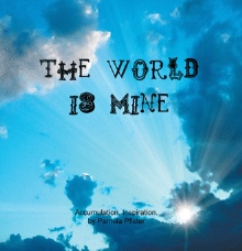 The World Is Mine