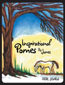Inspirational Pomes By Jones