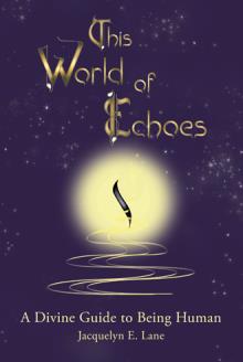 This World of Echoes