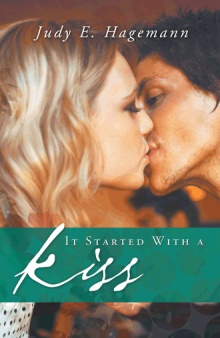 It Started With a Kiss