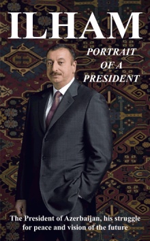 Ilham: Portrait of a President