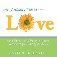 My Greatest Teacher - LOVE