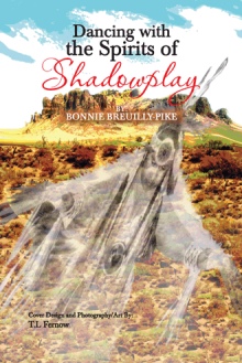 Dancing With The Spirits of Shadowplay