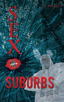 Sex and the Suburbs