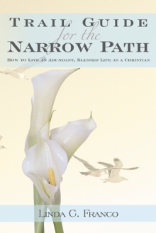 Trail Guide for the Narrow Path
