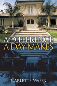 A DIFFERENCE A DAY MAKES