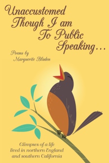 Unaccustomed Though I Am To Public Speaking…