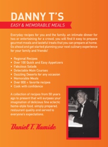 Danny T’s Easy and Memorable Meals