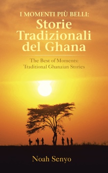 I MOMENTI PIÙ BELLI: Storie tradizionali del Ghana