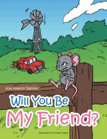 Will You Be My Friend?