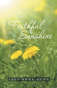 Faithful Sunshine