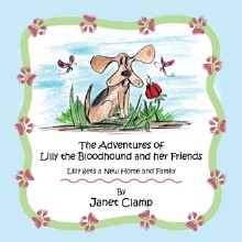 The Adventures of Lilly the Bloodhound and her Friends