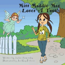 Miss Maddie Mae Loses A Tooth