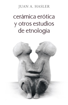 Cerámica erótica y otros estudios de etnología
