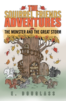 The Squirrel Friends Adventures