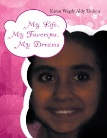My Life, My Favorites, My Dreams