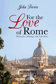 For the Love of Rome