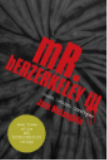 mR. bERZERKELEY III