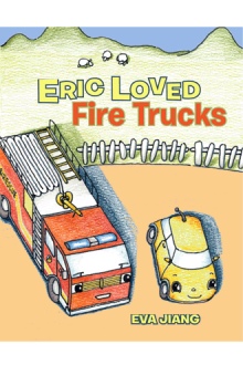 Eric Loved Fire Trucks