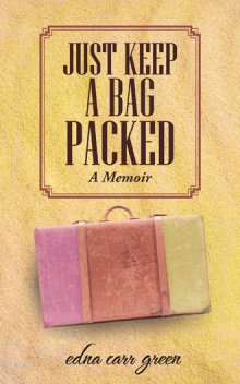 JUST KEEP A BAG PACKED