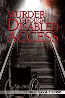MURDER THROUGH DISABLED ACCESS
