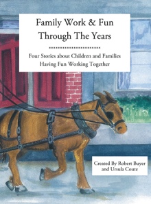 Family Work and Fun through the Years